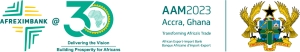 Afreximbank tiendra ses 30e Assemblées Annuelles à Accra, au Ghana, du 18 au 21 juin 2023