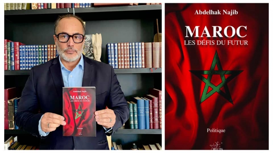 « Maroc, les défis du futur » de Abdelhak Najib aux Éditions Orion
