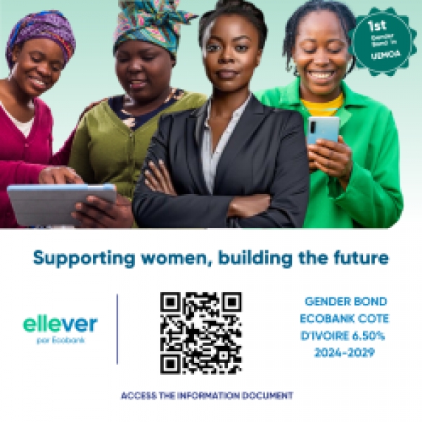 Côte d&#039;Ivoire-Inclusion financière : Ecobank lance le premier Gender Bond pour soutenir des entrepreneures en Afrique de l&#039;Ouest et dans la zone UEMOA